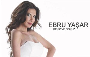 Ebru Yaşar Resmi Menajeri Telefonu,