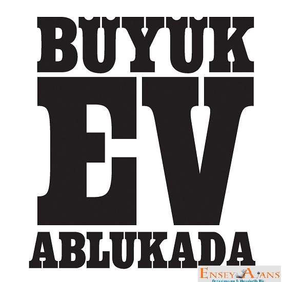 Büyük Ev Ablukada